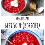 two photos of blue bowls filled with red beet soup with text overlay